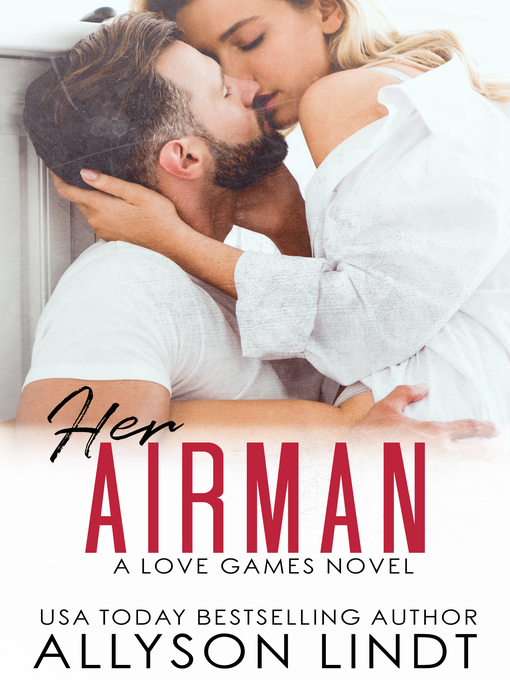 Title details for Her Airman by Allyson Lindt - Available